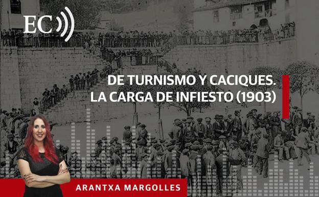 Podcast: De turnismo y caciques. La carga de Infiesto (1903)