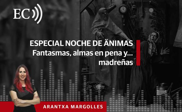Podcast: Especial Noche de Ánimas. Fantasmas, almas en pena y… madreñas. Las 'casas de los duendes'