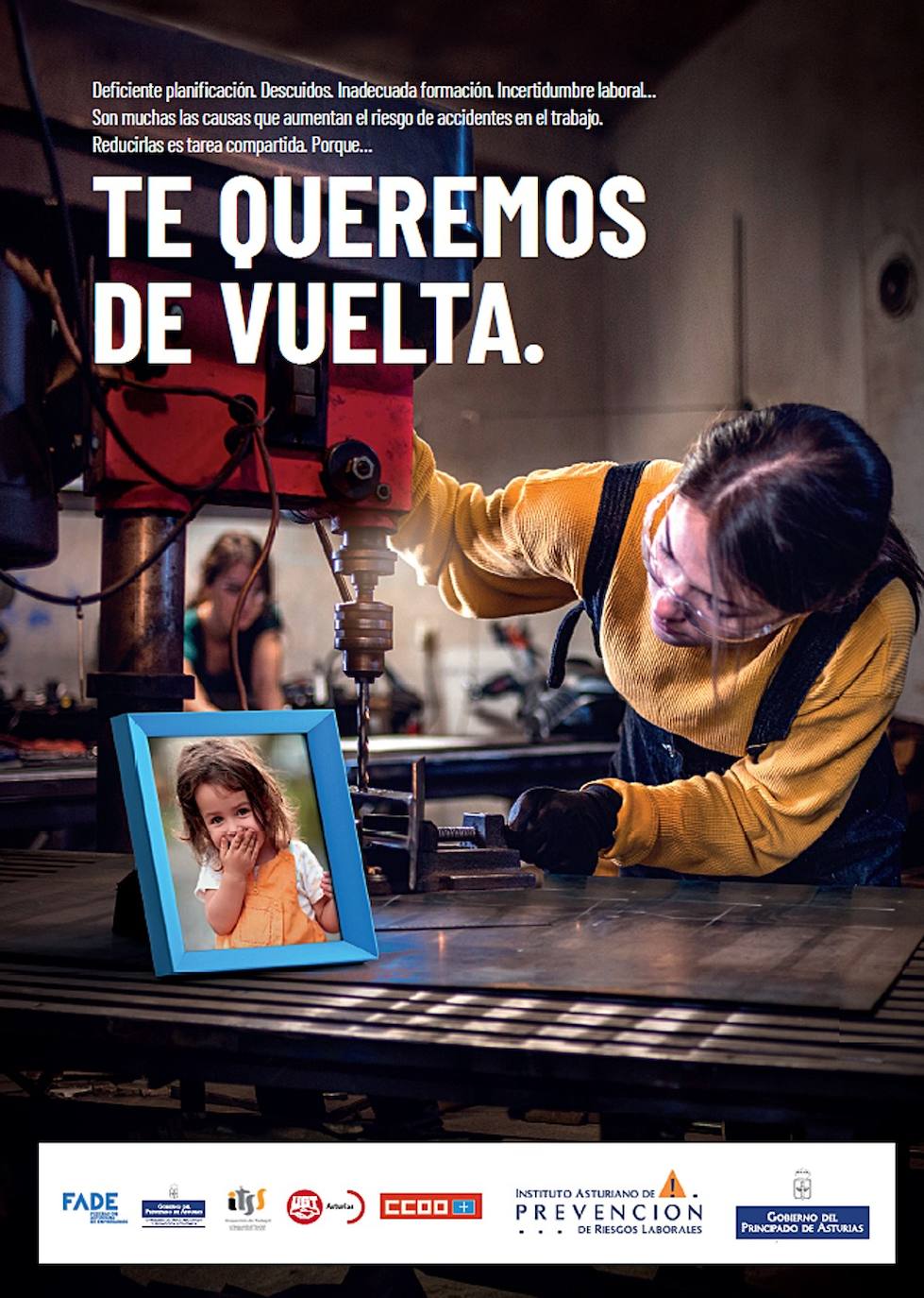 'Te queremos de vuelta', nueva campaña para frenar la siniestralidad laboral