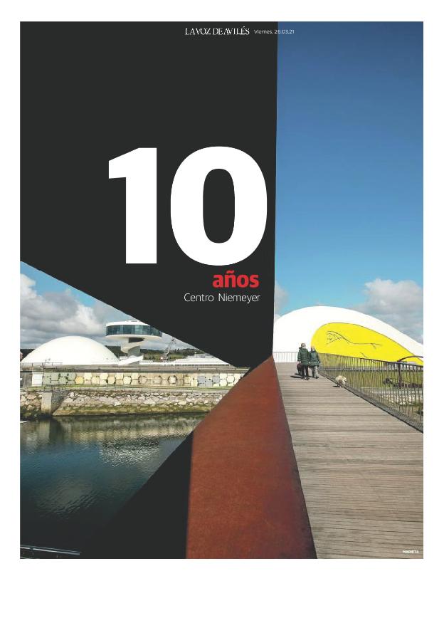 LA VOZ DE AVILÉS celebra los diez años del Centro Niemeyer con un suplemento especial