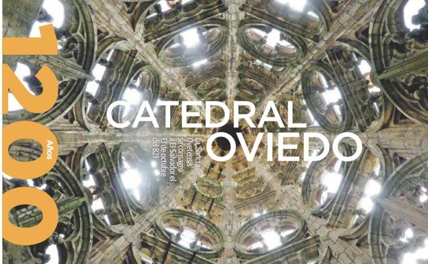 Mañana, con EL COMERCIO, especial de La Catedral de Oviedo