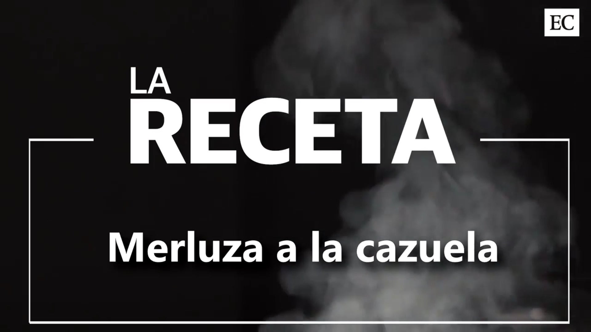 LA RECETA │Merluza a la cazuela