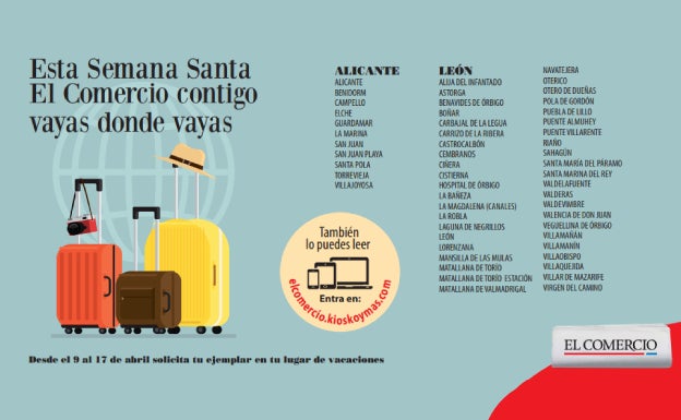EL COMERCIO viaja contigo esta Semana Santa, vayas donde vayas