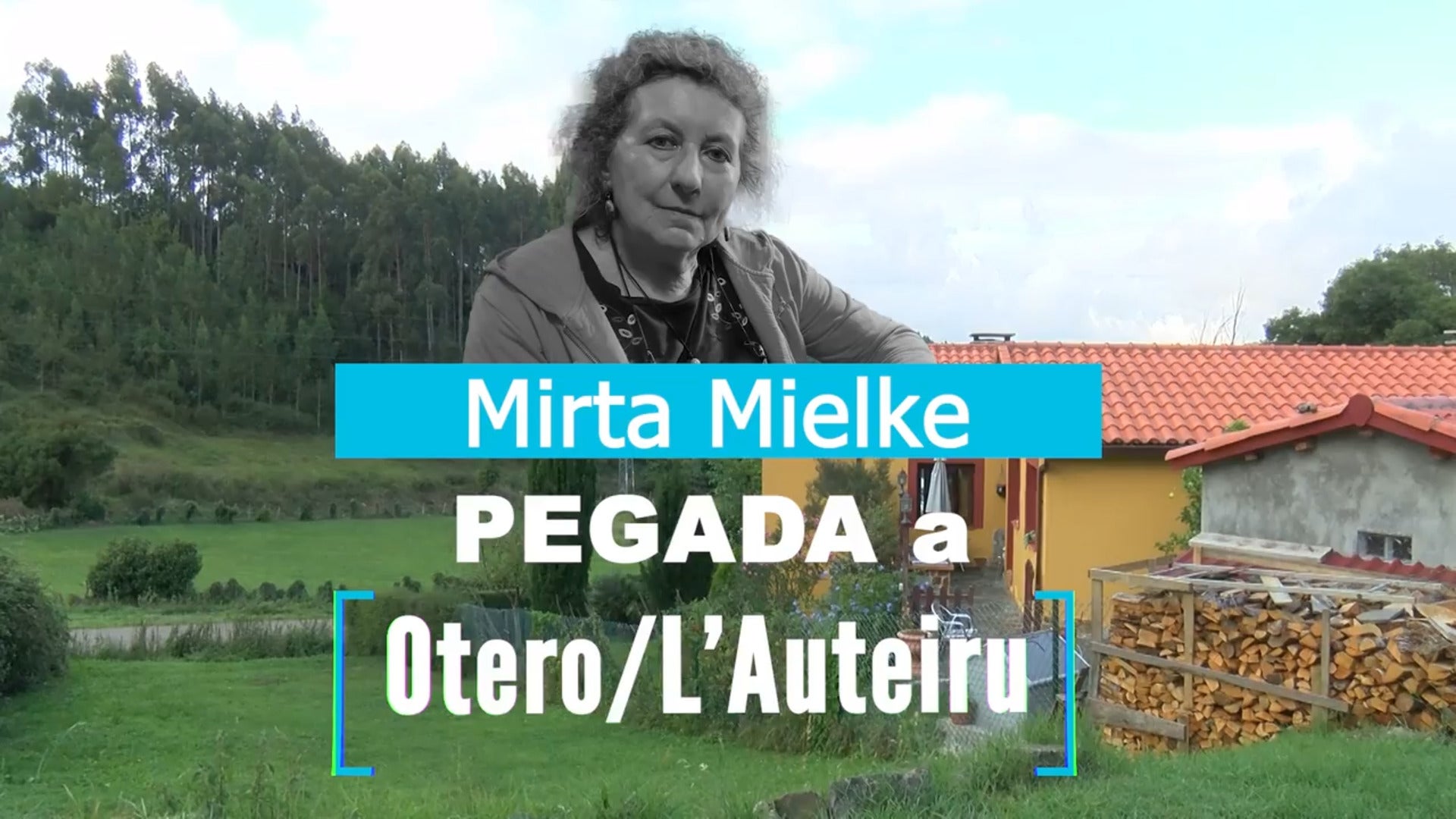 Mirta, pegada a Otero