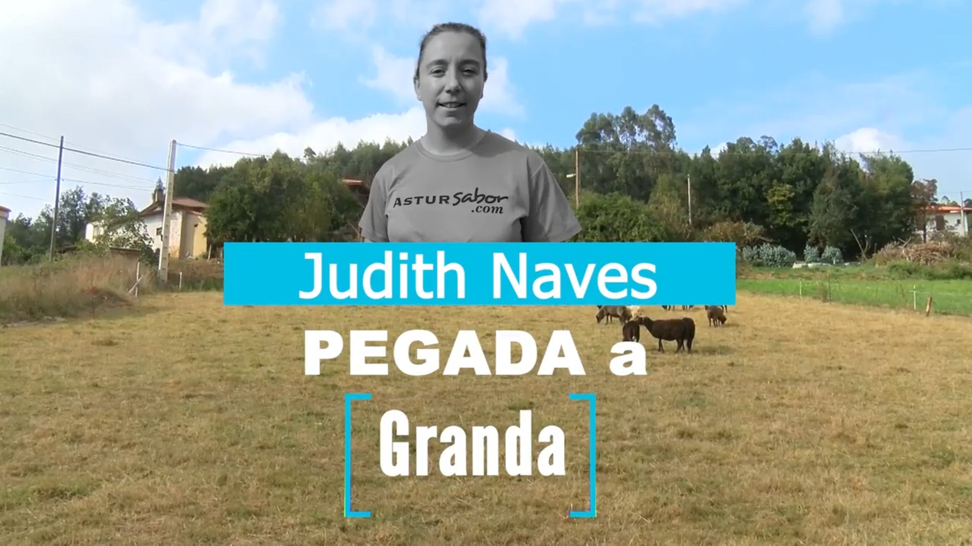 Judith Naves, pegada a Granda