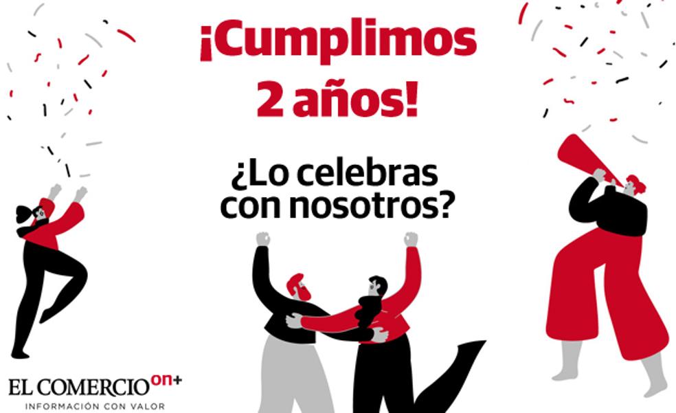 Celebra el segundo aniversario de EL COMERCIO on+