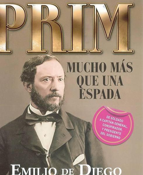 'Prim, mucho más que una espada’