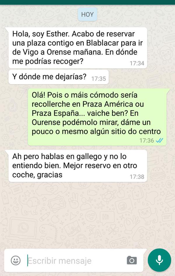 «Ah, hablas en gallego y no te entiendo bien. Mejor reservo plaza en otro coche»